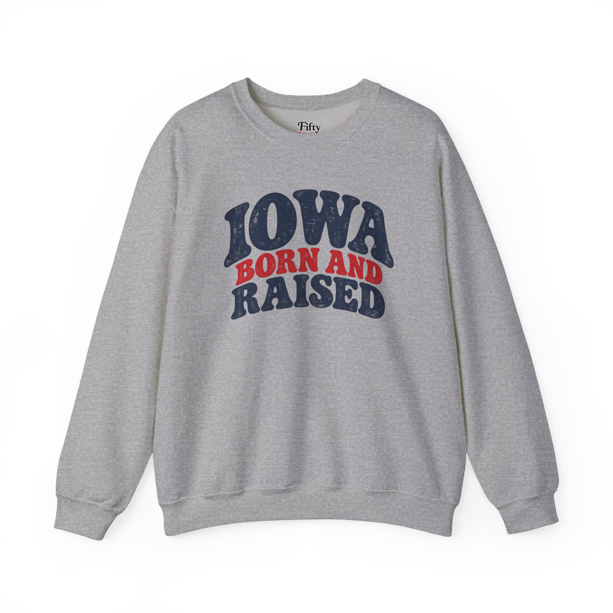 Iowa Born and Raised Retro 1970s Unisex Sweatshirt Graphic