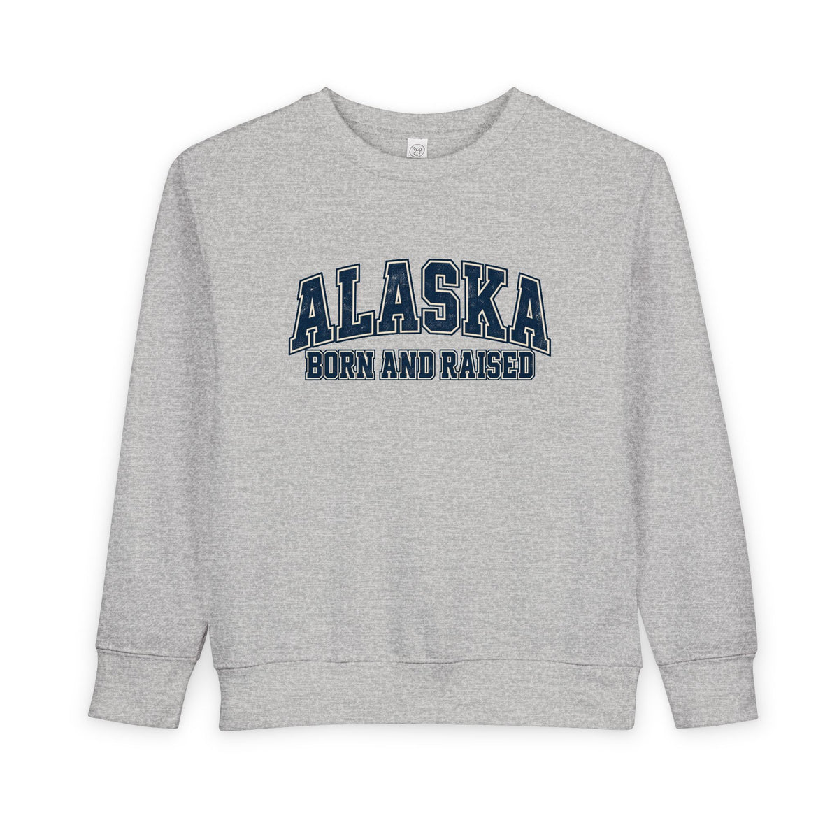 Alaska Born and Raised Classic Collegiate Unisex Toddler Sweatshirt