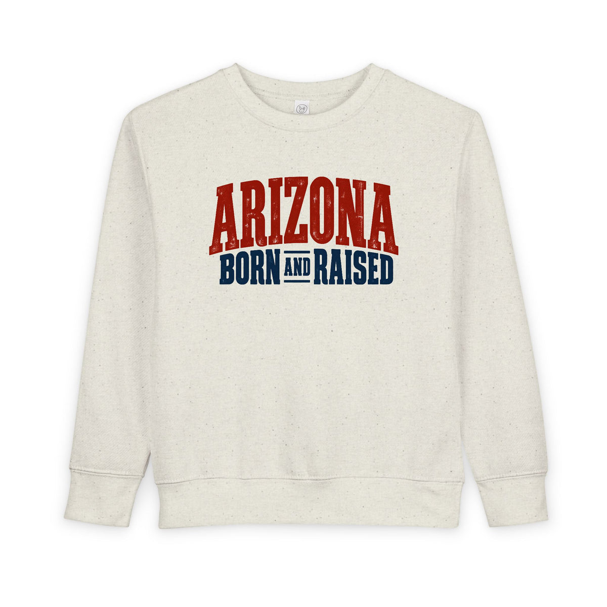 Arizona Born and Raised Classic Souvenir Unisex Toddler Sweatshirt