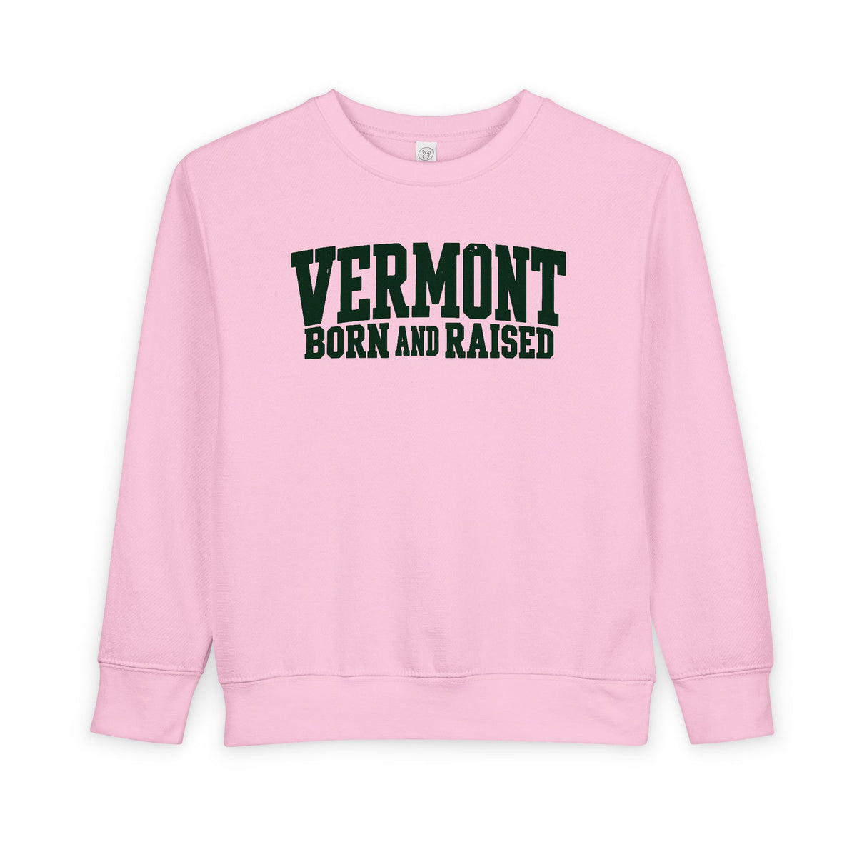 Vermont Born and Raised Rustic New England Unisex Toddler Sweatshirt