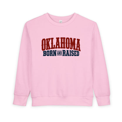 Oklahoma Born and Raised Classic Western Souvenir Unisex Toddler Sweatshirt