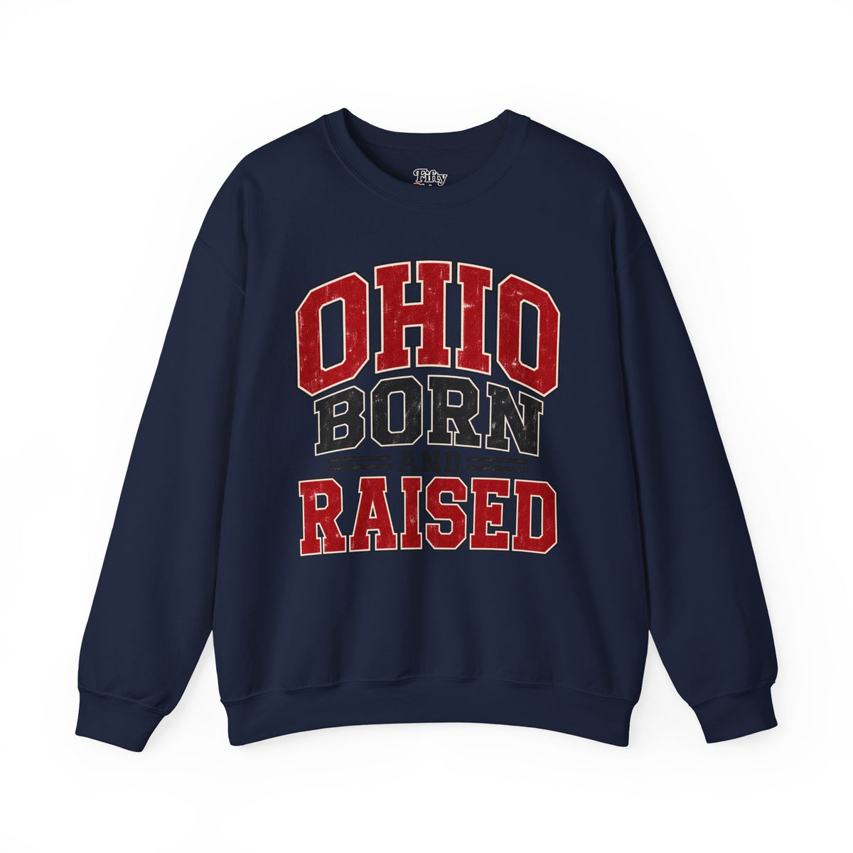 Ohio Born And Raised Unisex Crewneck Sweatshirt State Name Graphic