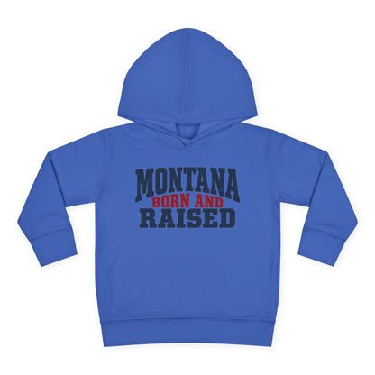 Montana Born and Raised Rustic Workwear Unisex Toddler Pullover Fleece Hoodie