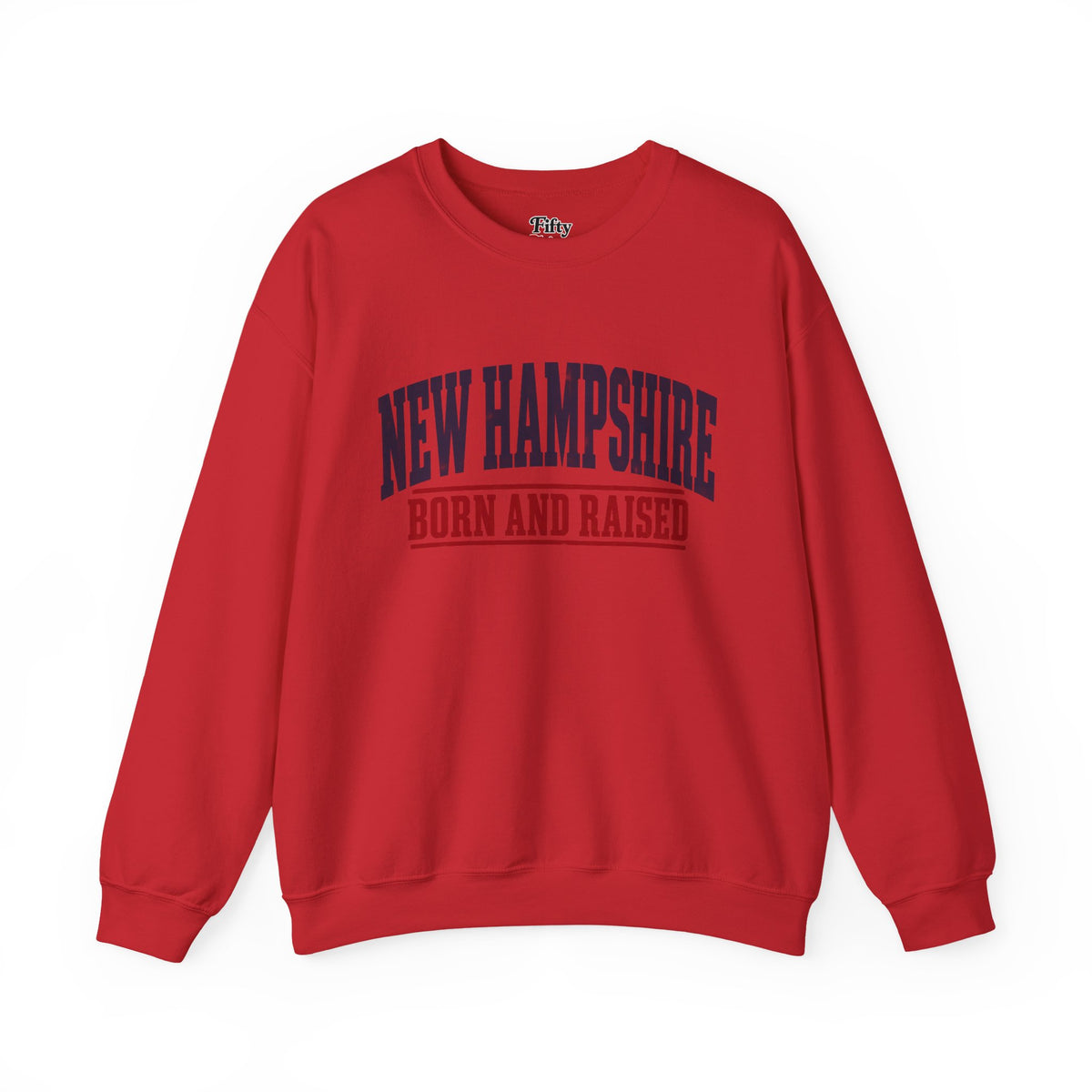 New Hampshire Born and Raised Rugged New England Unisex Sweatshirt Graphic