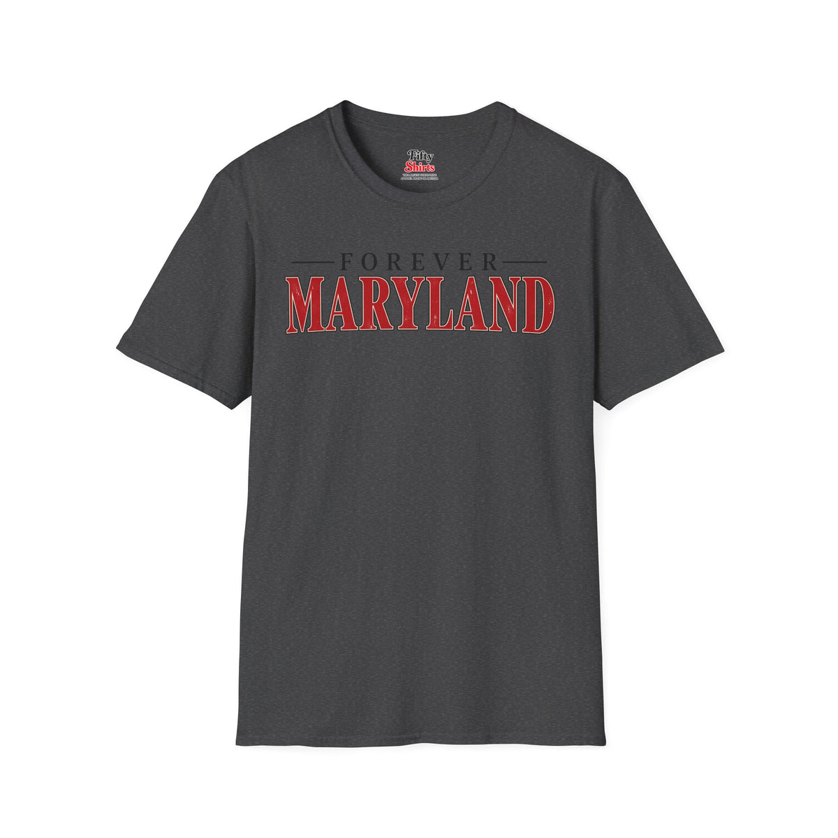 Forever Maryland Unisex Softstyle T Shirt State Name Graphic Tee