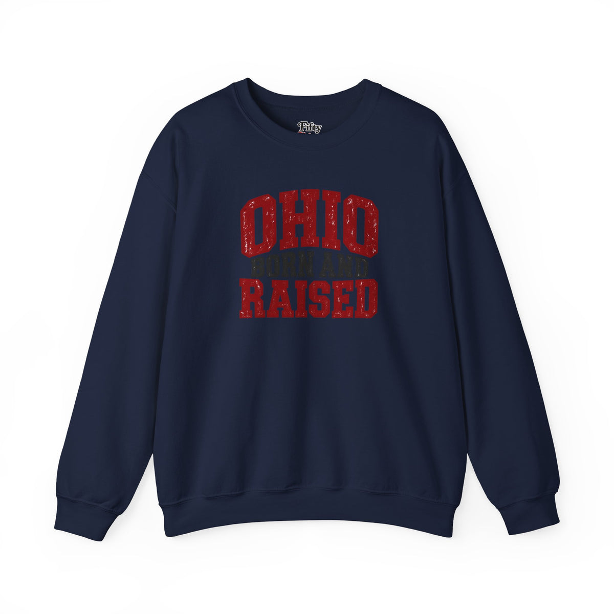Ohio Born and Raised Midwest Heritage Unisex Sweatshirt Graphic