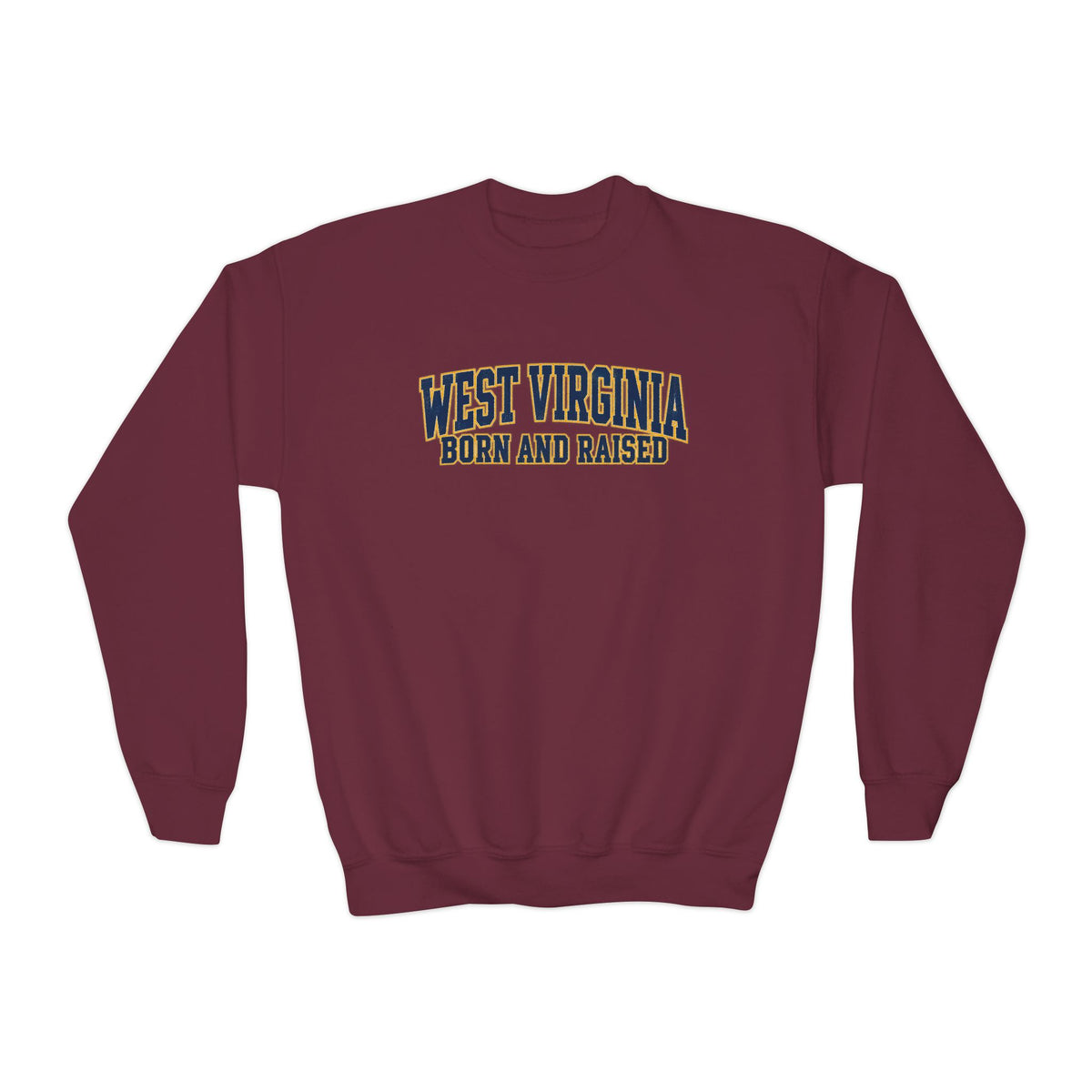 West Virginia Born and Raised Classic Collegiate Unisex Youth Crewneck Sweatshirt Graphic