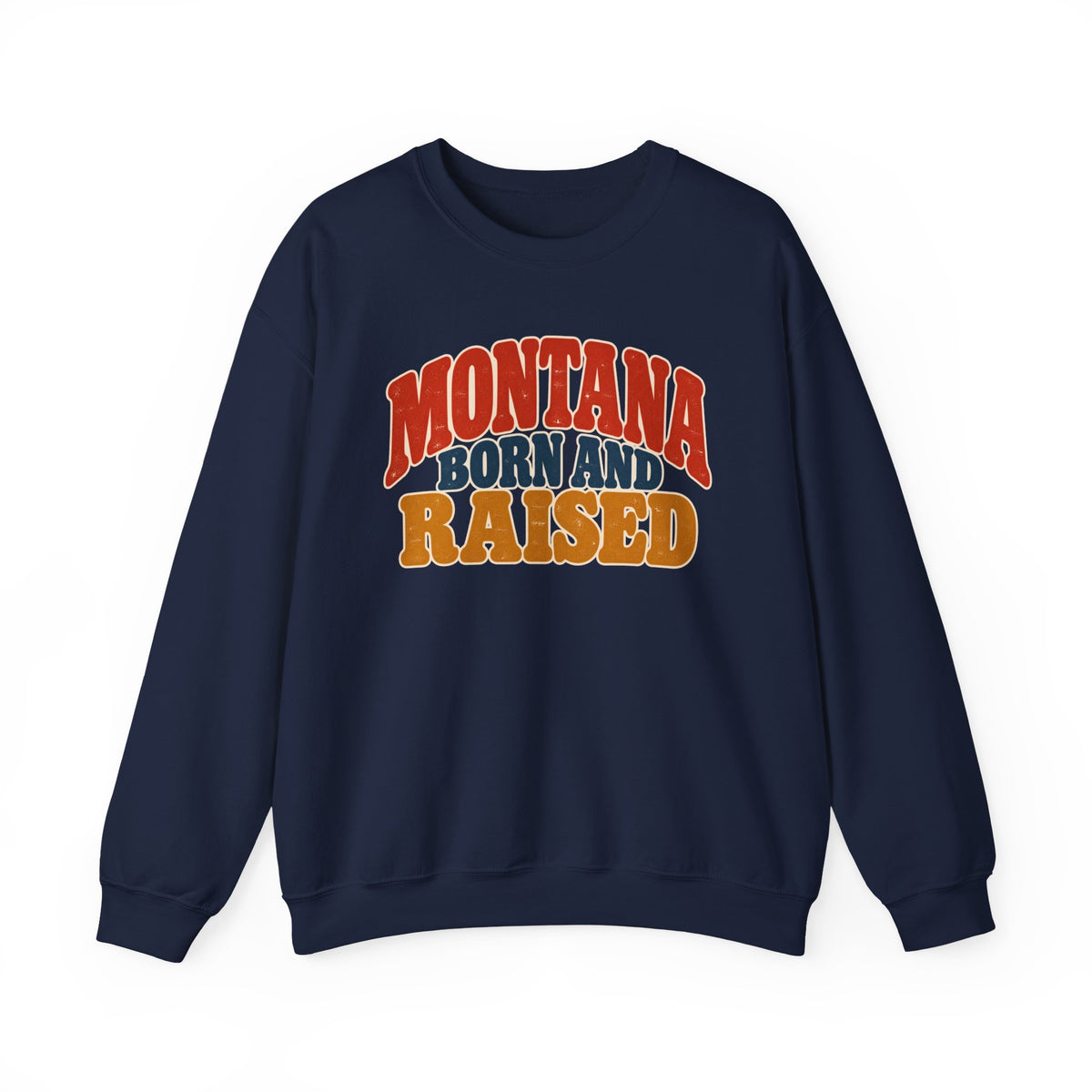 Montana Born and Raised Retro 1970s Unisex Sweatshirt Graphic