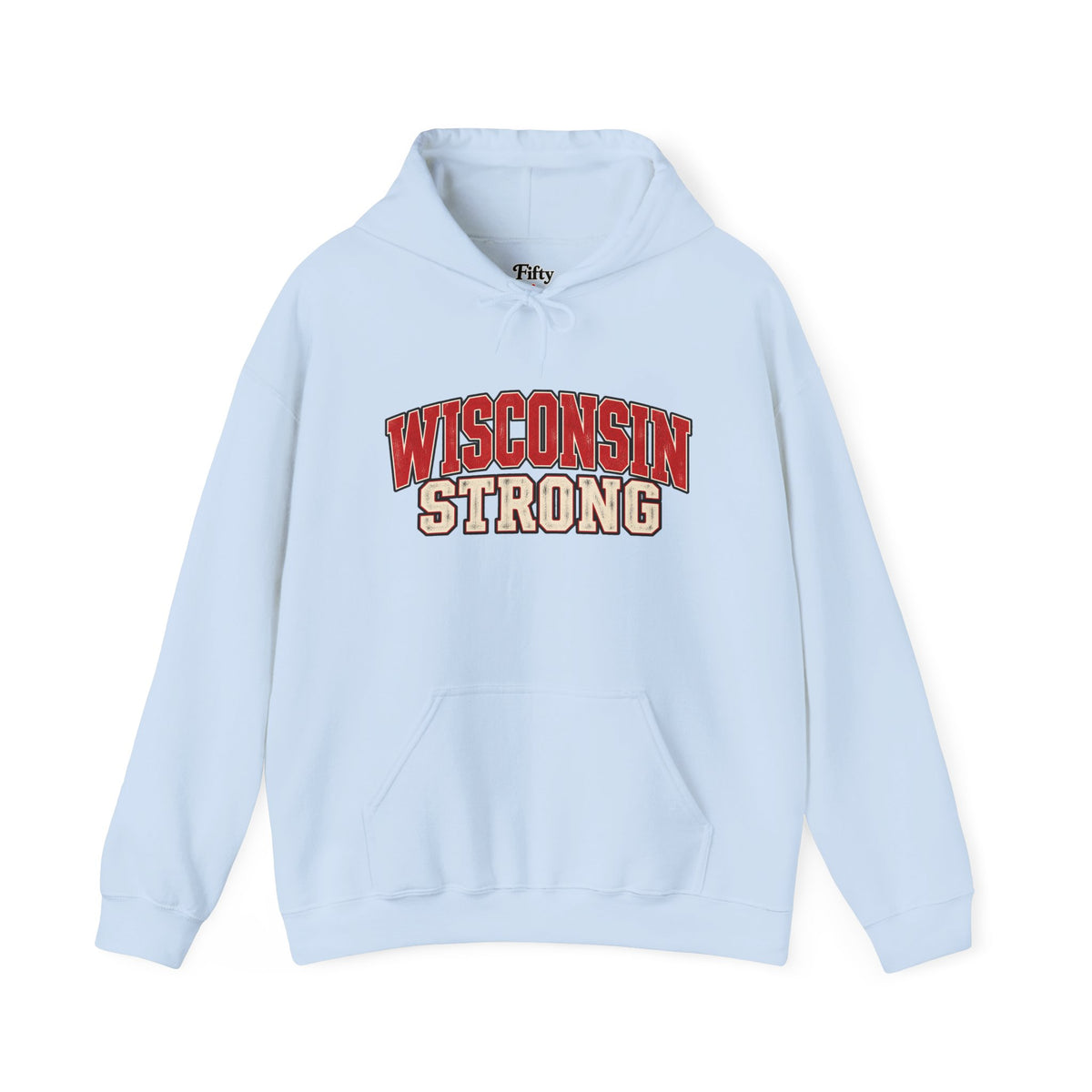 Wisconsin Strong Unisex Hoodie State Name Graphic
