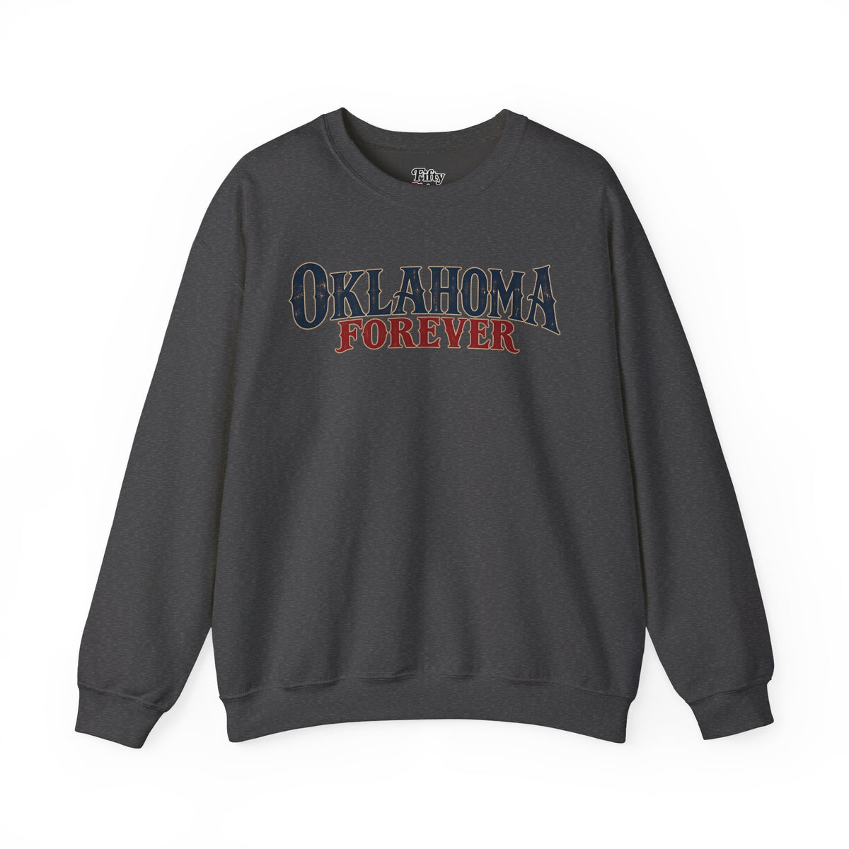 Oklahoma Forever Unisex Crewneck Sweatshirt State Name Graphic