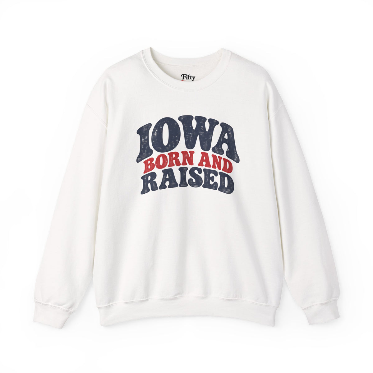 Iowa Born and Raised Retro 1970s Unisex Sweatshirt Graphic