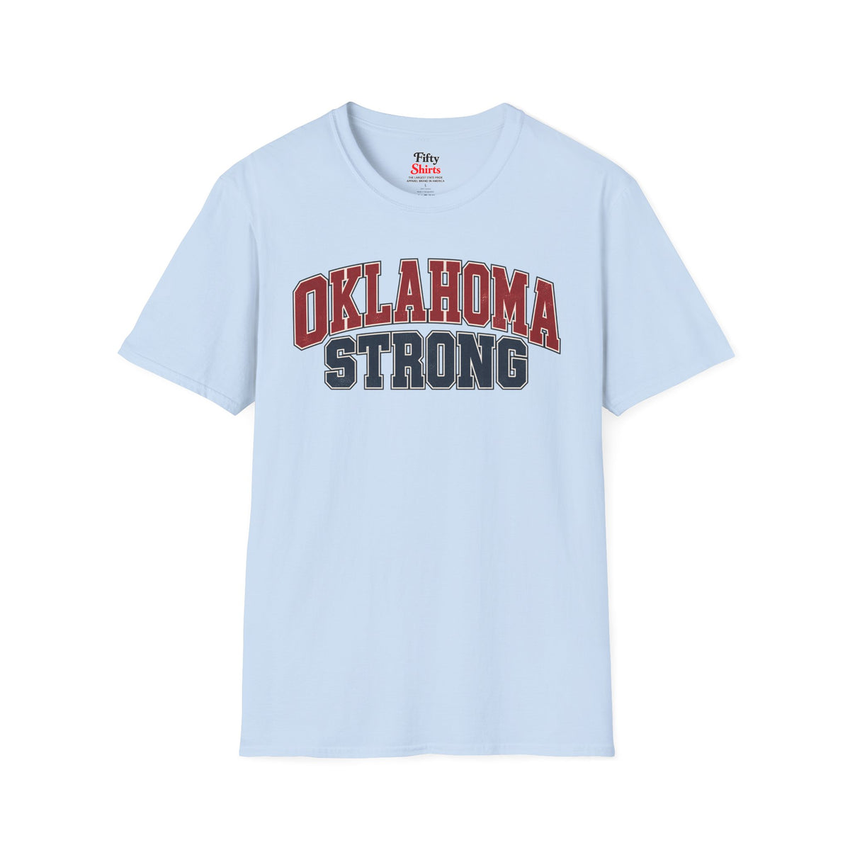 Oklahoma Strong Unisex Softstyle T Shirt State Name Graphic Tee