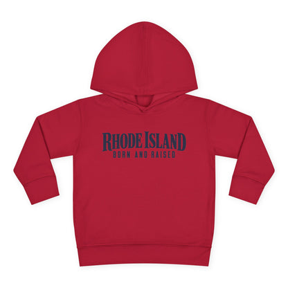 Rhode Island Born and Raised Premium Heritage Unisex Toddler Pullover Fleece Hoodie