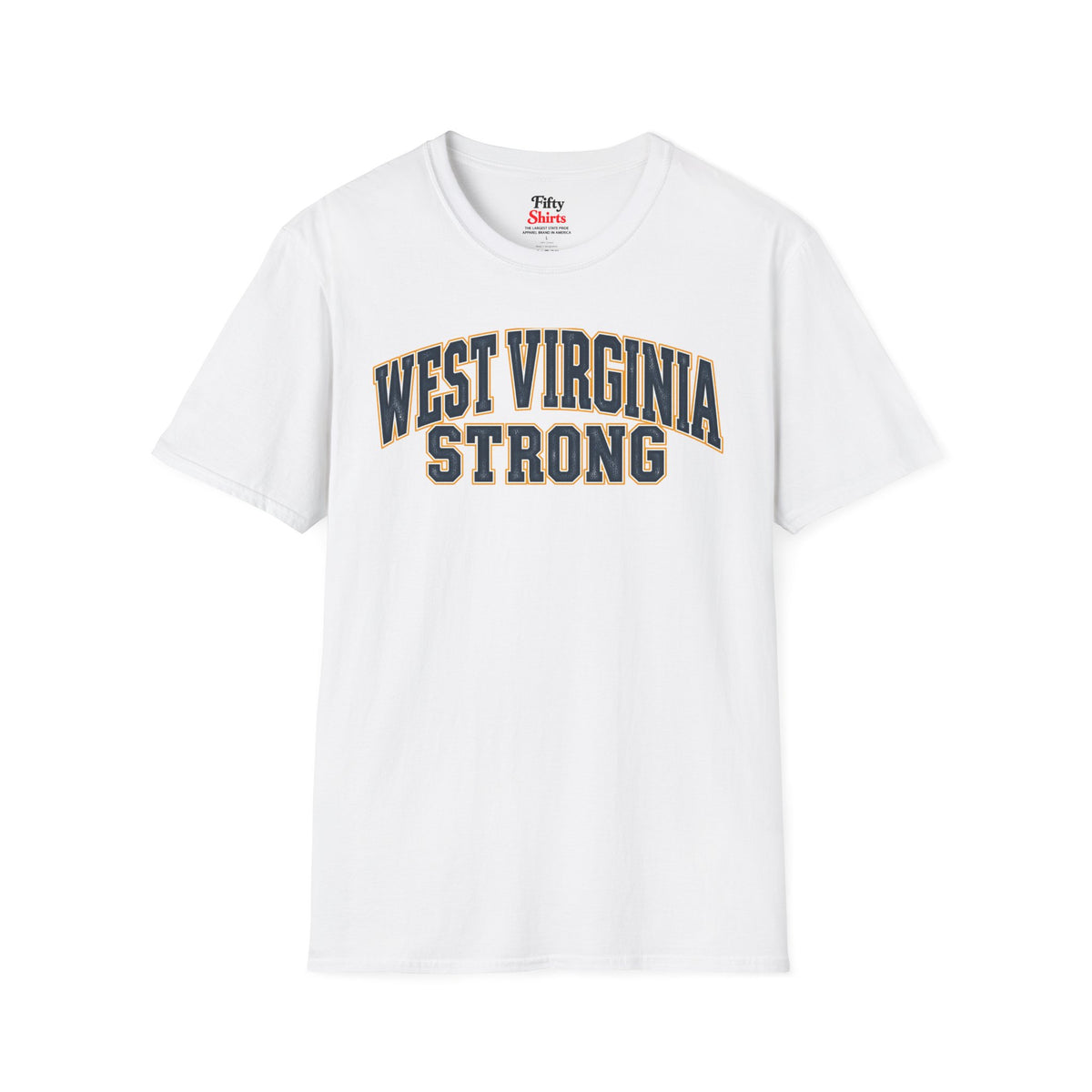West Virginia Strong Unisex Softstyle T Shirt State Name Graphic Tee