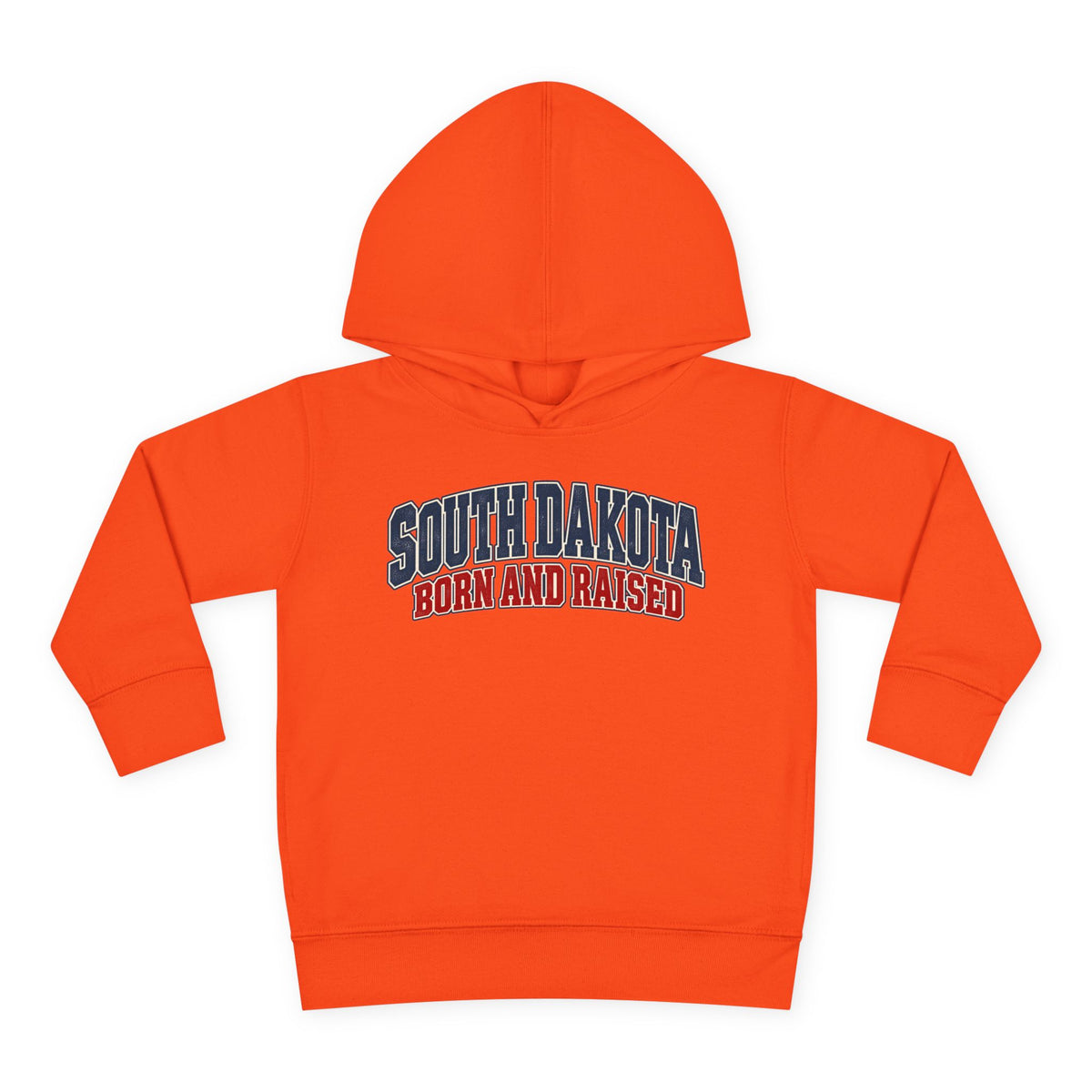South Dakota Born and Raised Classic Collegiate Unisex Toddler Pullover Fleece Hoodie
