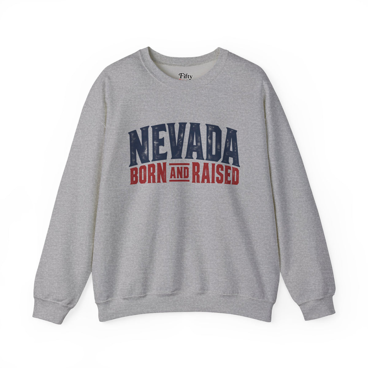 Nevada Born and Raised Modern Streetwear Unisex Sweatshirt Graphic