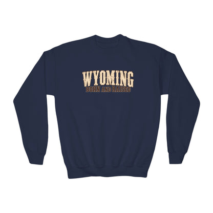 Wyoming Born and Raised Classic Western Unisex Youth Crewneck Sweatshirt Graphic
