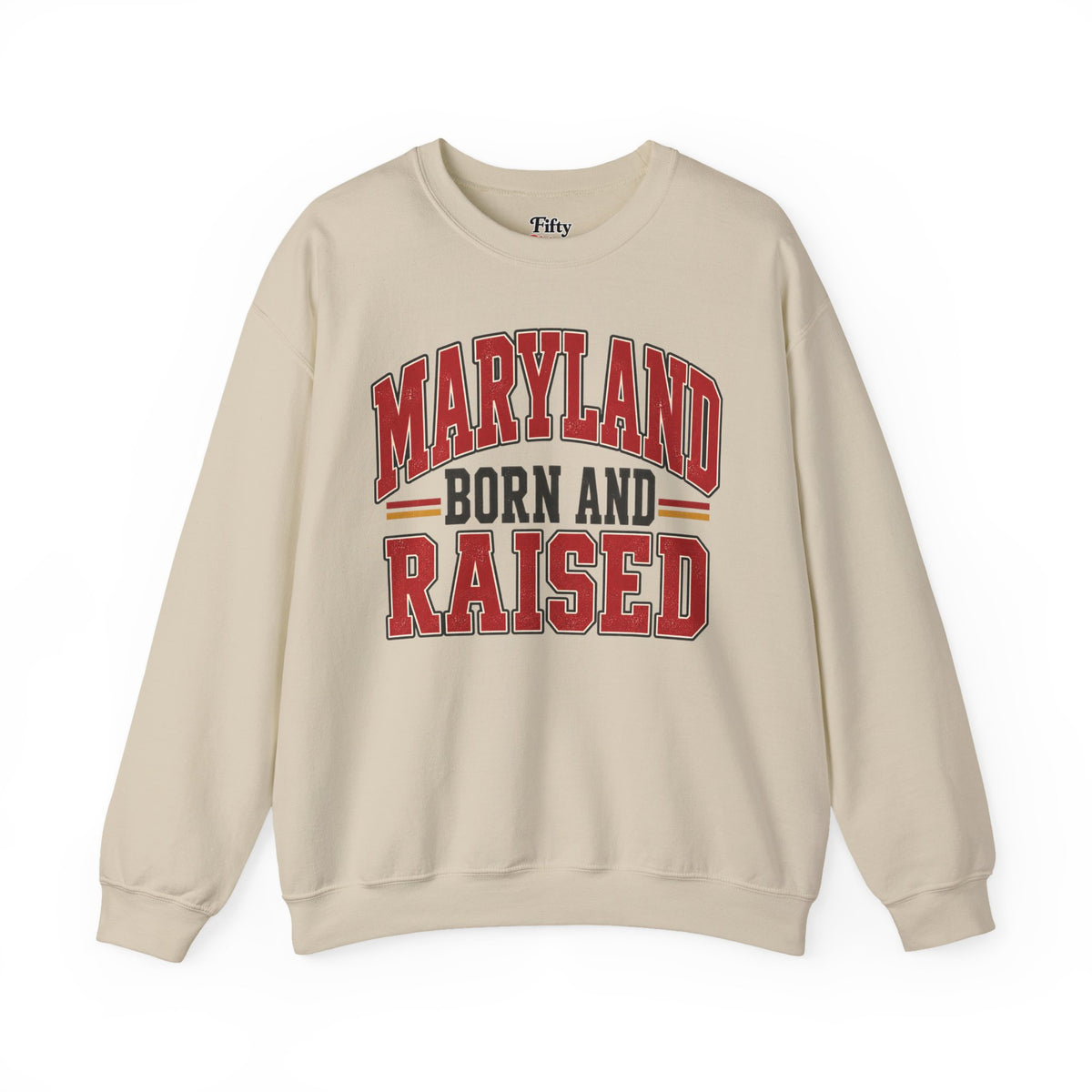 Maryland Born and Raised Unisex Crewneck Sweatshirt State Name Graphic