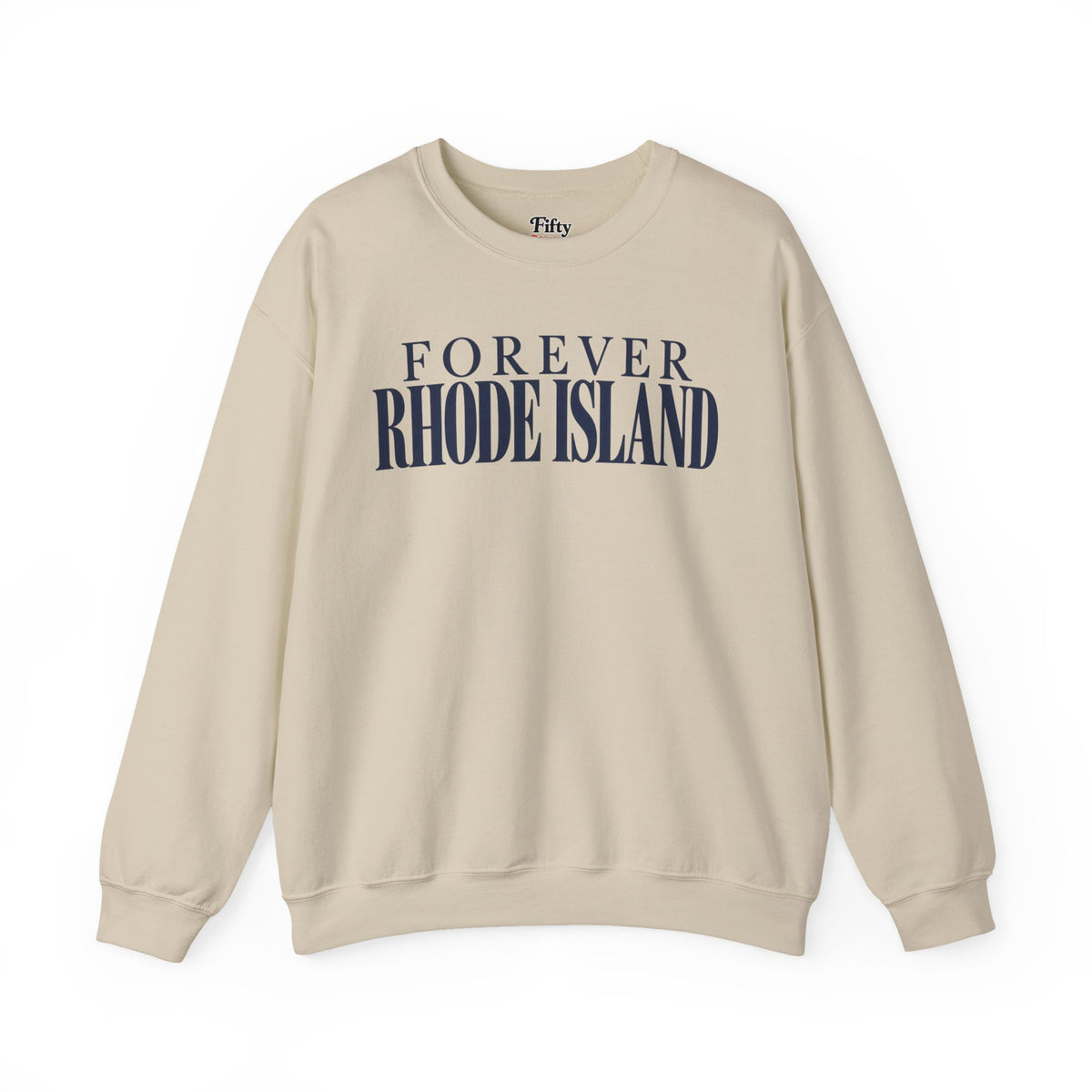 Forever Rhode Island Unisex Crewneck Sweatshirt State Name Graphic