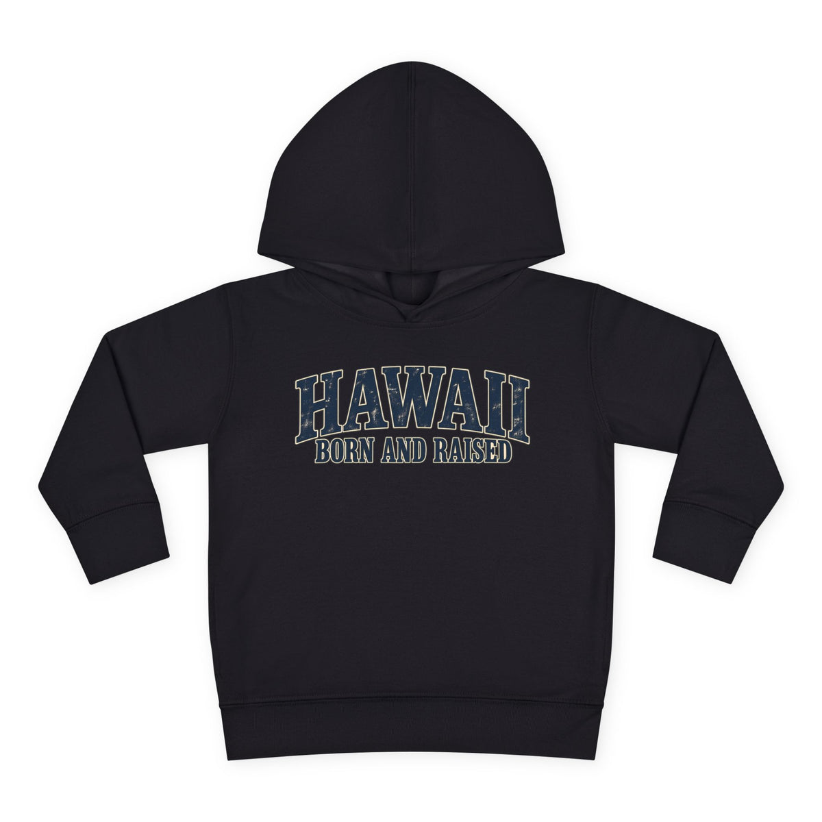Hawaii Born and Raised Local Pride Unisex Toddler Pullover Fleece Hoodie