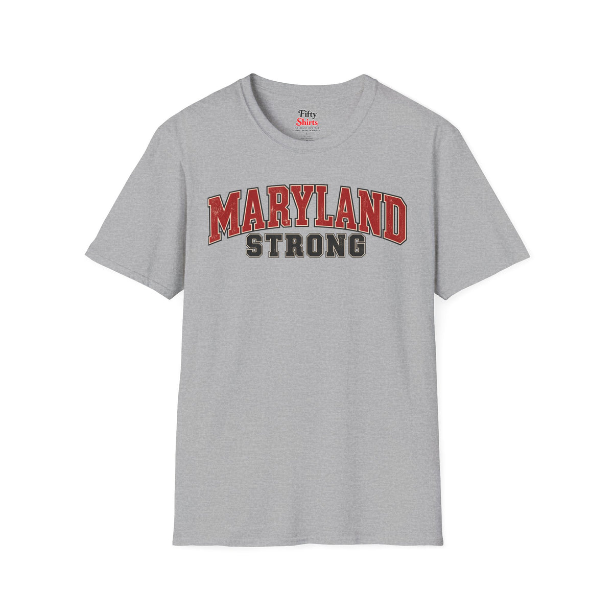Maryland Strong Unisex Softstyle T Shirt State Name Graphic Tee