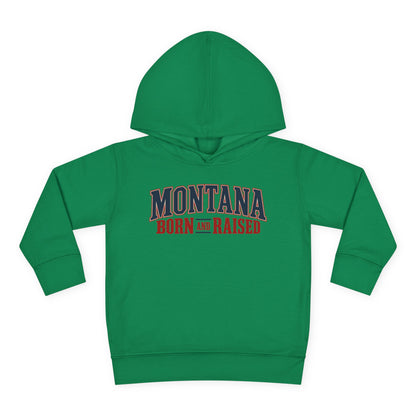 Montana Born and Raised Premium Vintage Fashion Unisex Toddler Pullover Fleece Hoodie