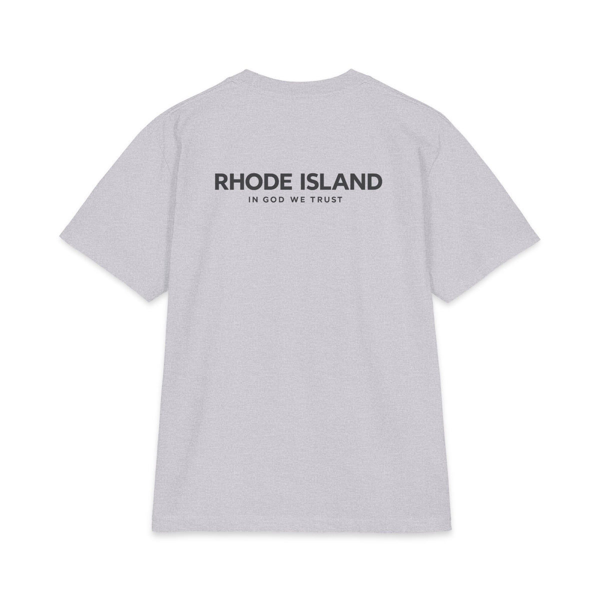 Rhode Island All State In God We Trust Unisex Max Heavyweight Short Sleeve