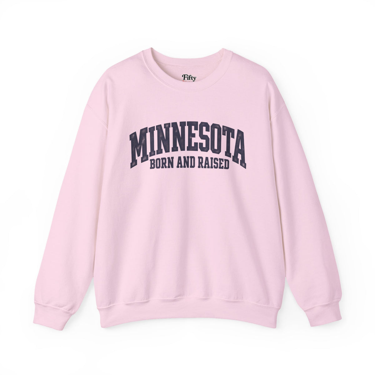 Minnesota Born and Raised Classic Sportswear Unisex Sweatshirt Graphic