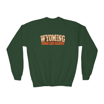 Wyoming Born and Raised Vintage 1970s Western Unisex Youth Crewneck Sweatshirt Graphic