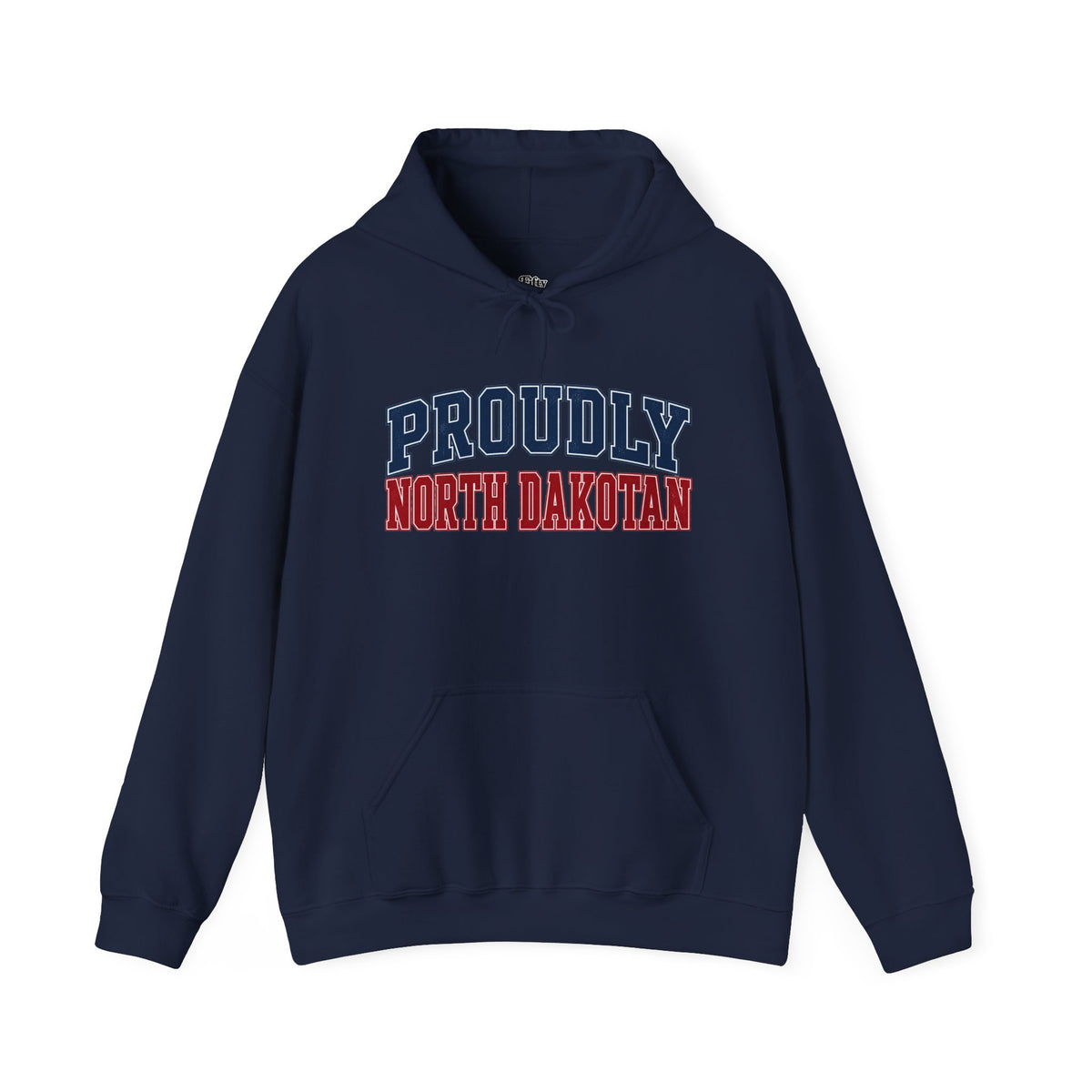Proudly North Dakotan Dakota Unisex Hoodie State Name Graphic