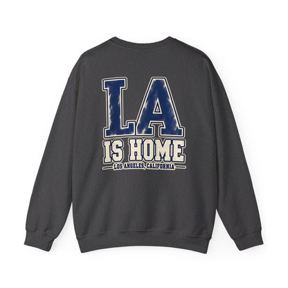 LA Is Home Los Angeles Unisex Crewneck Sweatshirt Graphic