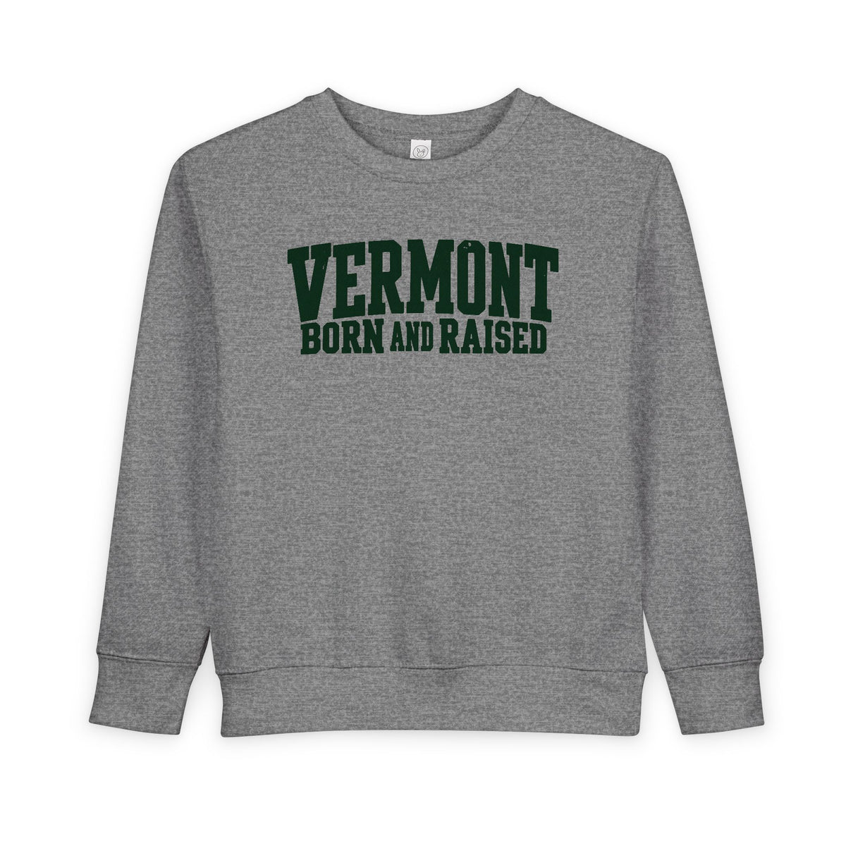 Vermont Born and Raised Rustic New England Unisex Toddler Sweatshirt