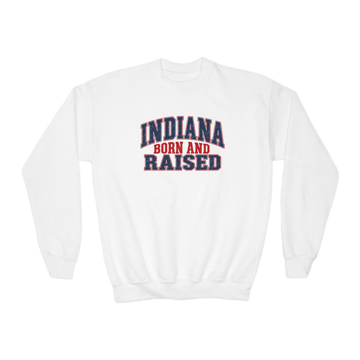 Indiana Born and Raised Bold Hometown Pride Unisex Youth Crewneck Sweatshirt Graphic
