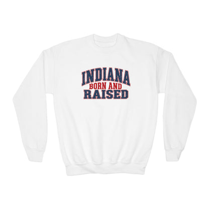 Indiana Born and Raised Bold Hometown Pride Unisex Youth Crewneck Sweatshirt Graphic