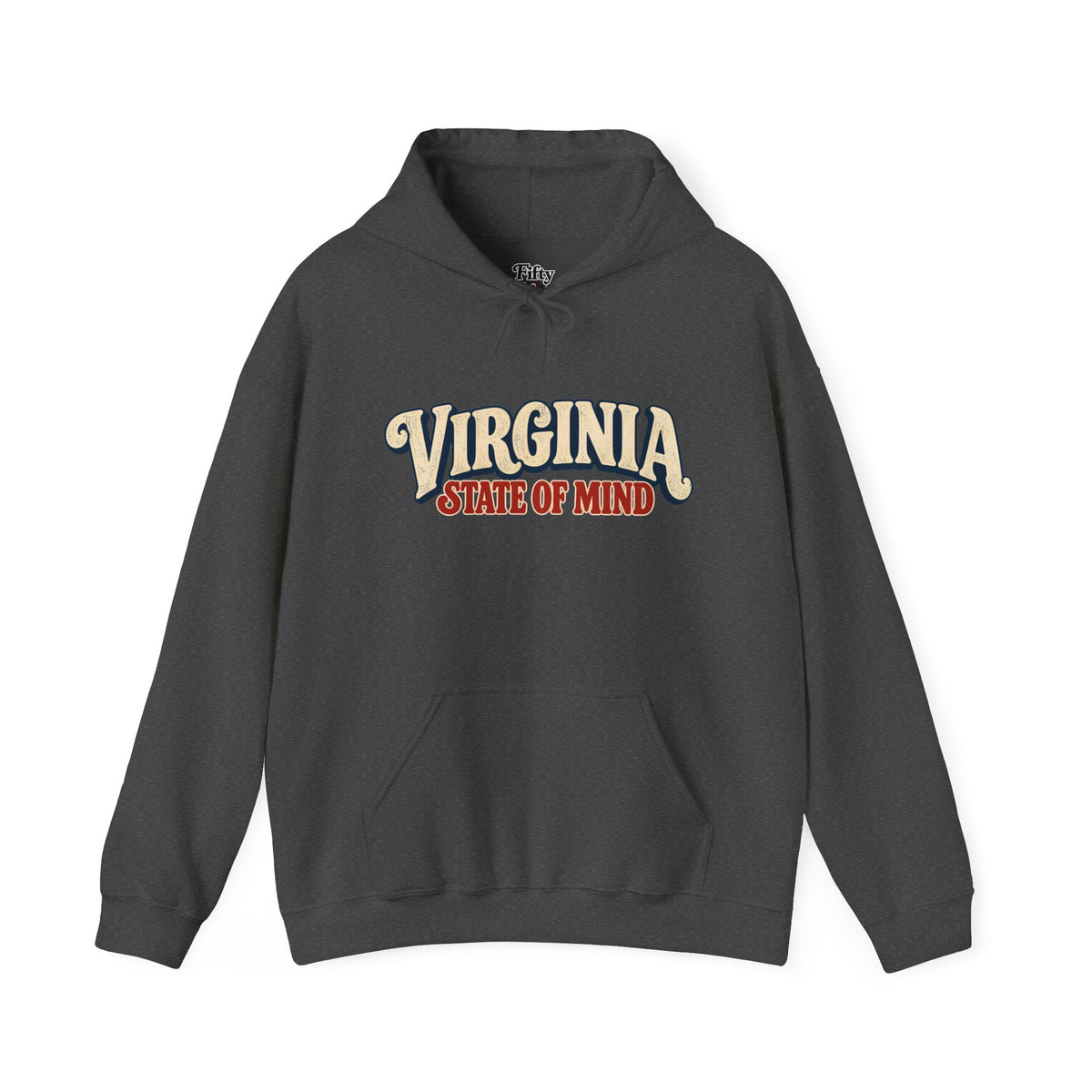 Virginia State of Mind Unisex Hoodie State Name Graphic