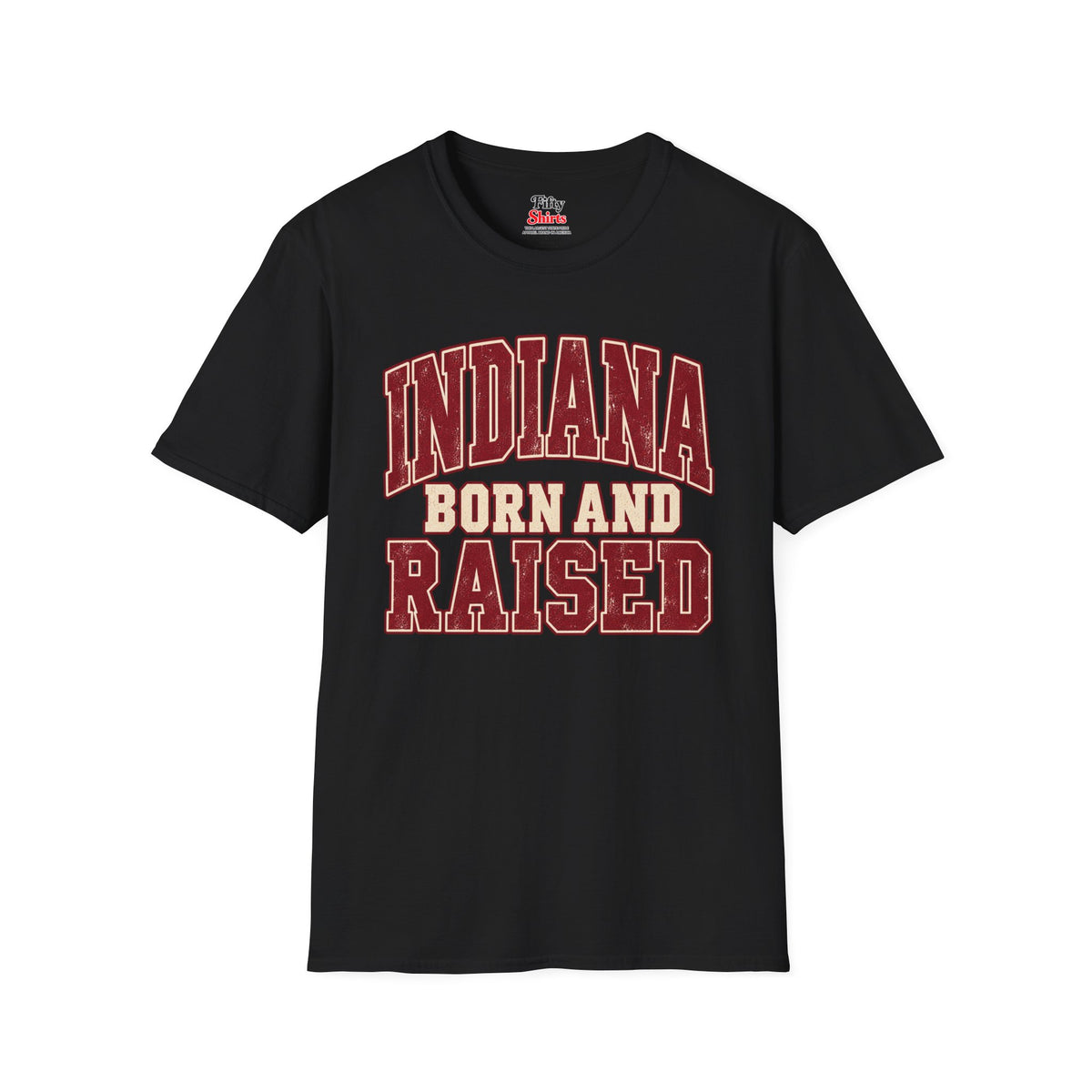 Indiana Born and Raised Unisex Softstyle T Shirt State Name Graphic Tee