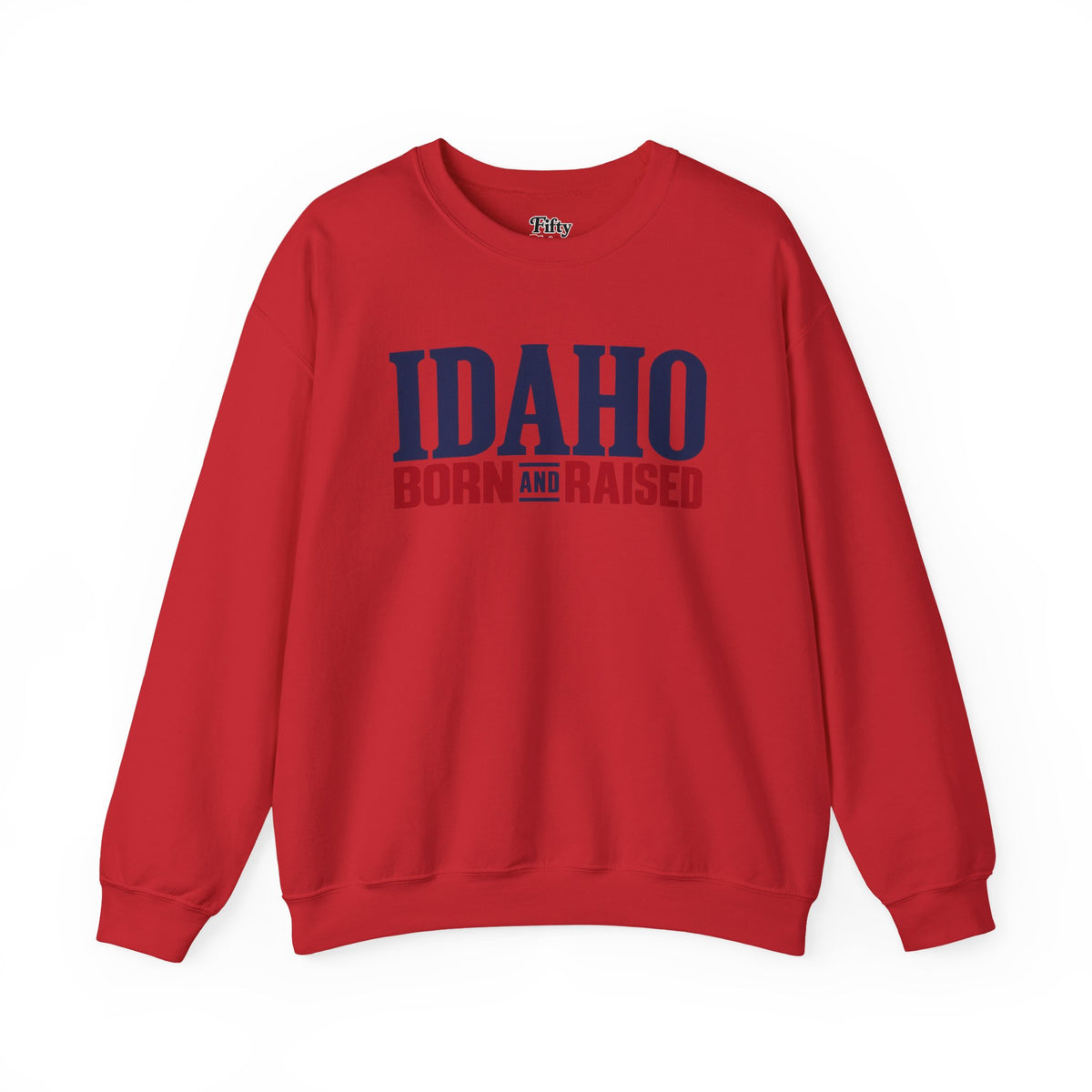 Idaho Born and Raised Premium Heritage Unisex Sweatshirt Graphic