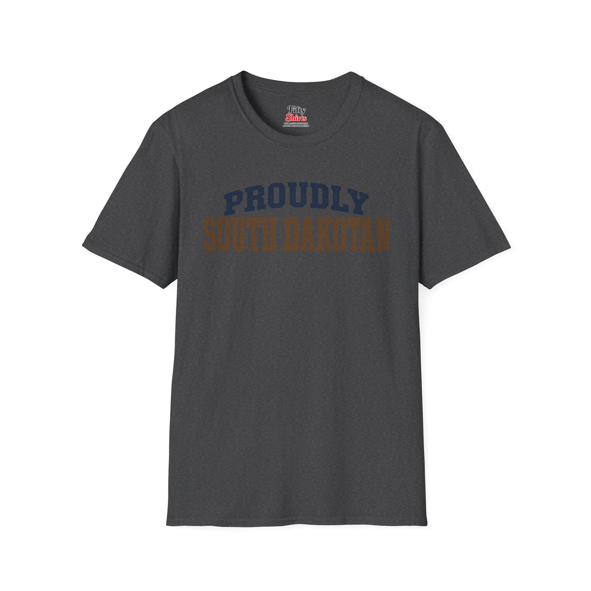 Proudly South Dakotan Dakota Unisex Softstyle T Shirt State Name Graphic Tee