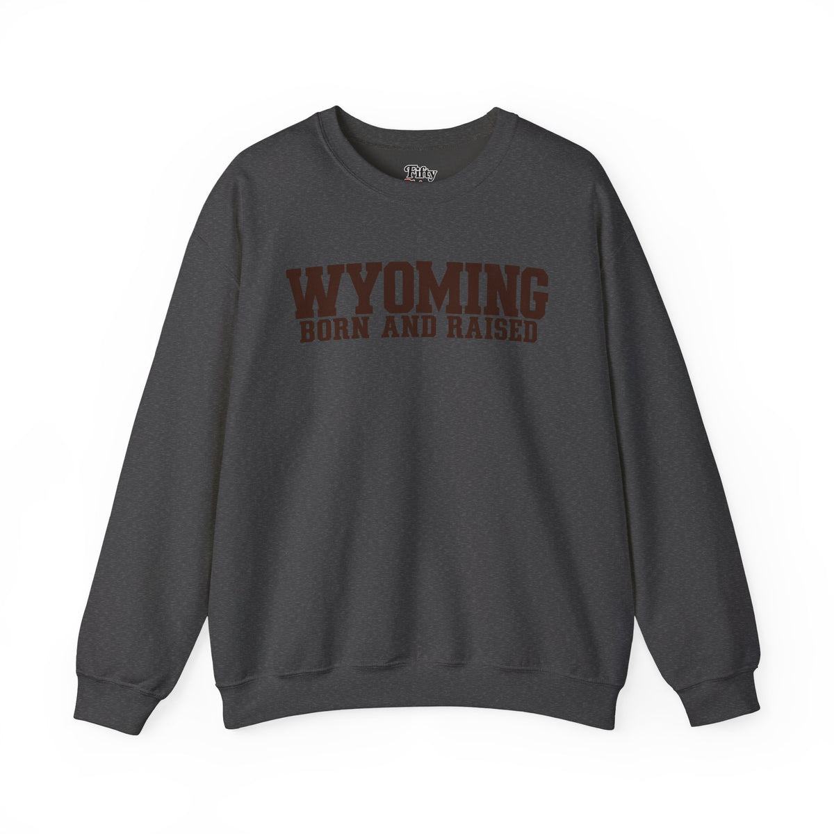 Wyoming Born and Raised Minimal Western Unisex Sweatshirt Graphic