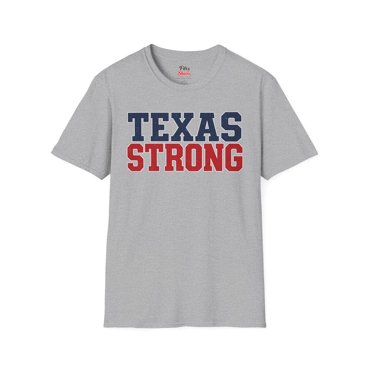 Texas Strong Unisex Softstyle T Shirt State Name Graphic Tee
