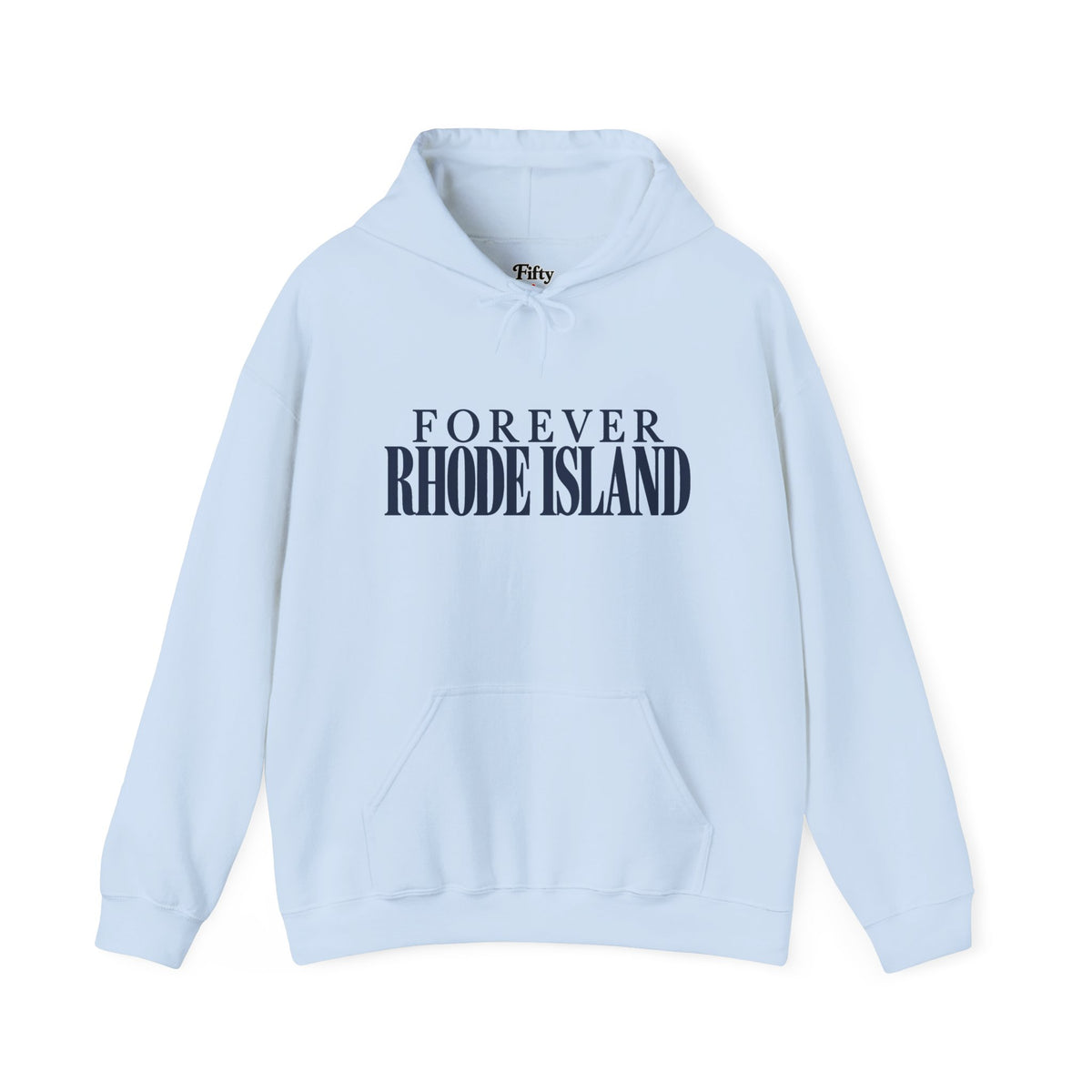 Forever Rhode Island Unisex Hoodie State Name Graphic