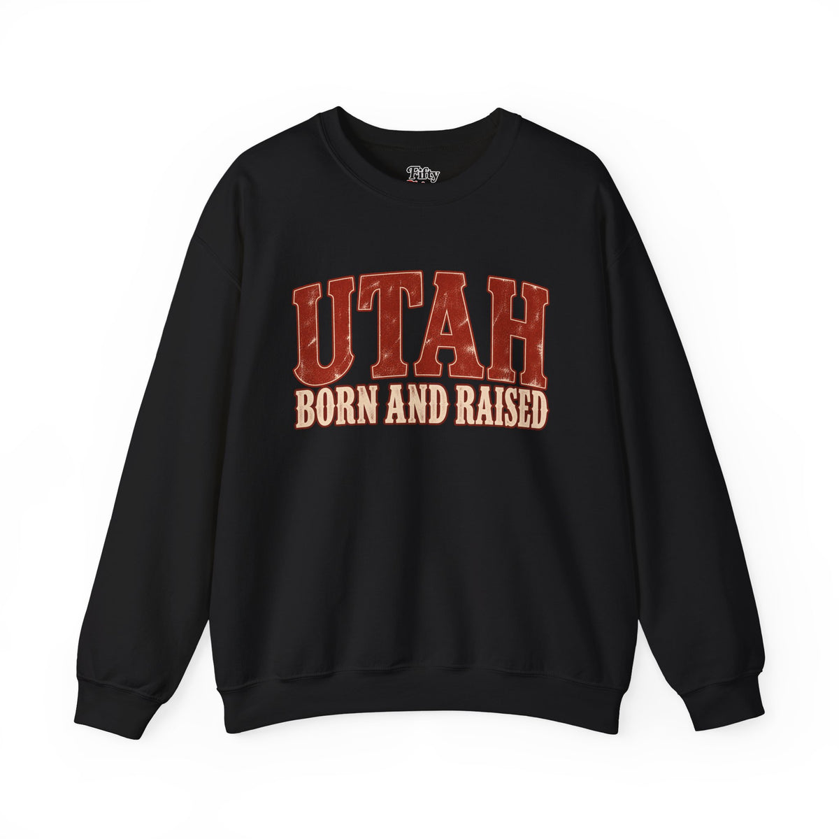 Utah Born and Raised Old-School Souvenir Unisex Sweatshirt Graphic