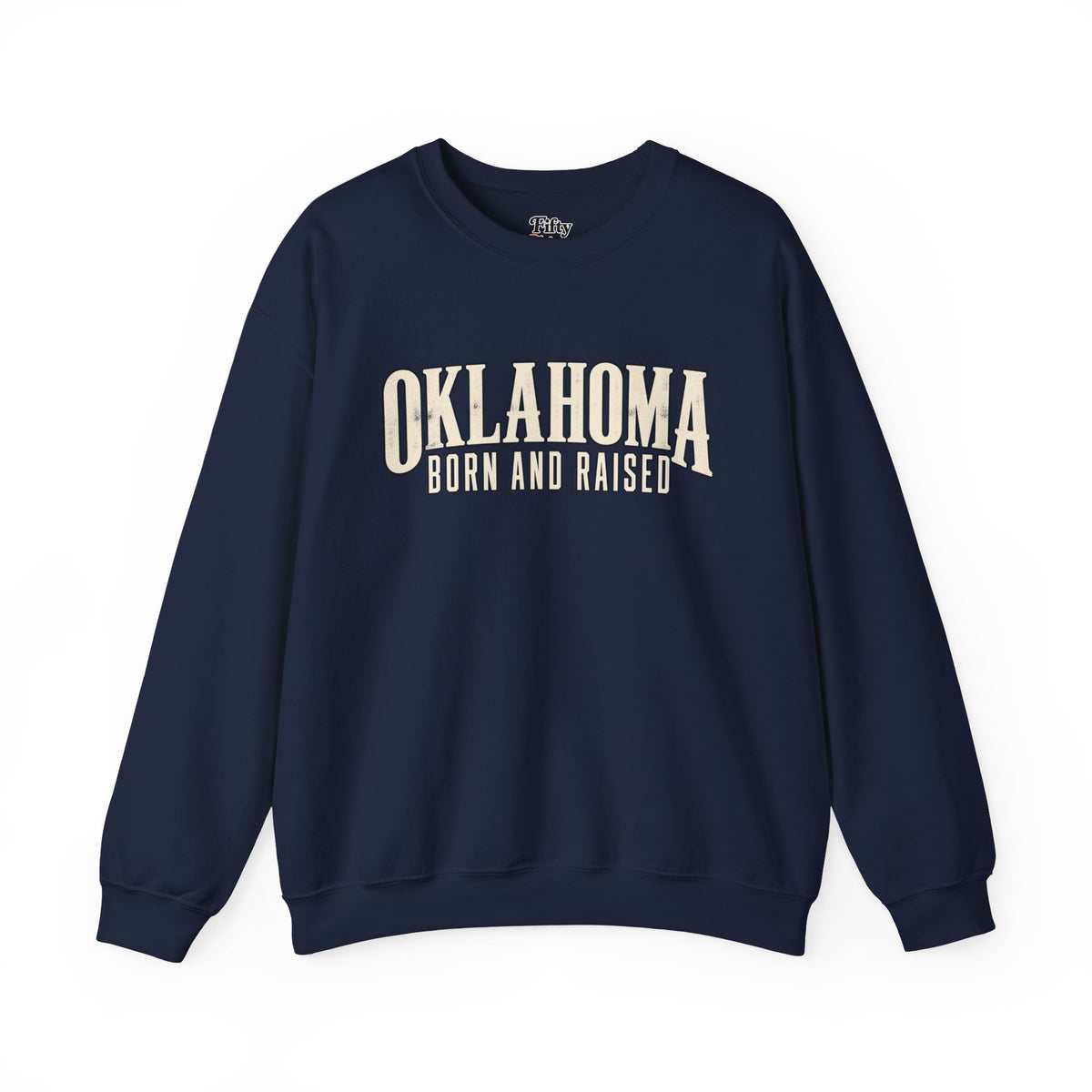 Oklahoma Born and Raised Premium Heritage Unisex Sweatshirt Graphic