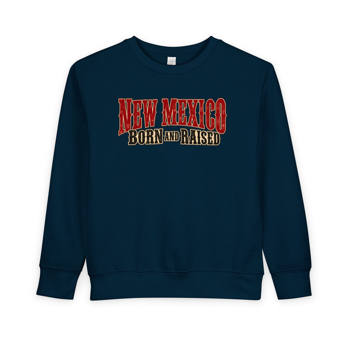 New Mexico Born and Raised Southwestern Heritage Unisex Toddler Sweatshirt