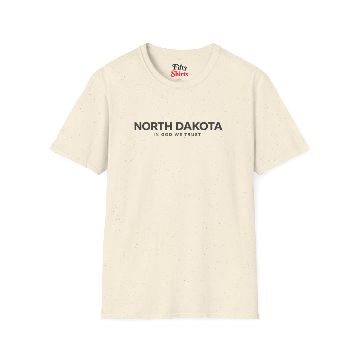 North Dakota All State In God We Trust Front Design Unisex Everyday Tee