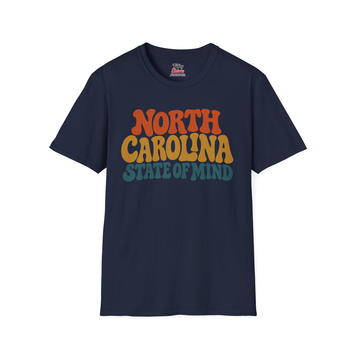 North Carolina State Of Mind Unisex Softstyle T Shirt State Name Graphic Tee