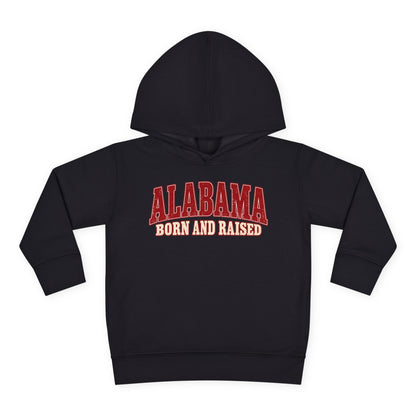 Alabama Born and Raised Classic Southern Heritage Unisex Toddler Pullover Fleece Hoodie