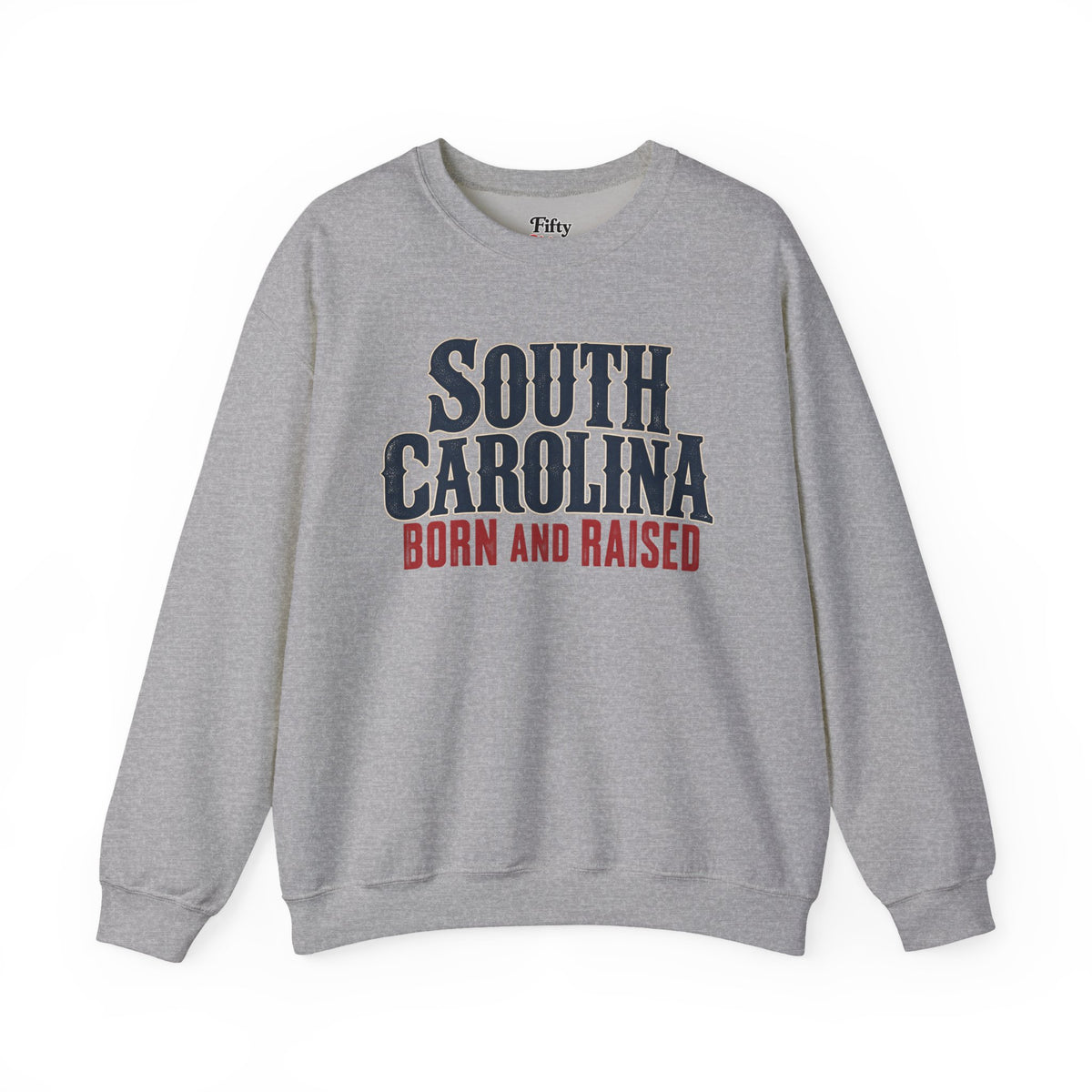 South Carolina Born and Raised Premium Heritage Unisex Sweatshirt Graphic