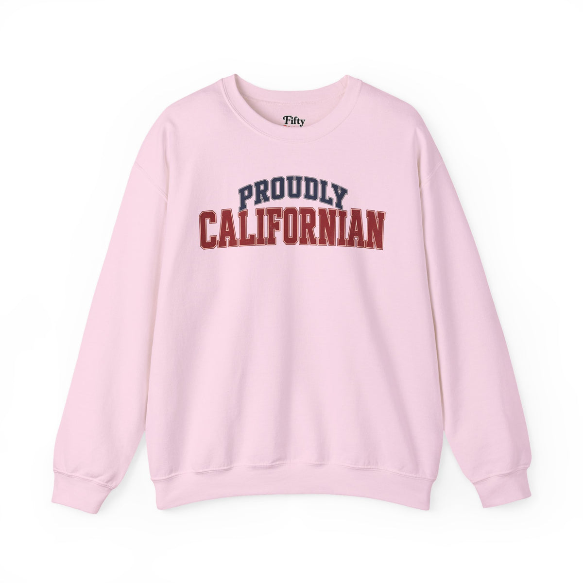 Proudly Californian California Unisex Crewneck Sweatshirt State Name Graphic