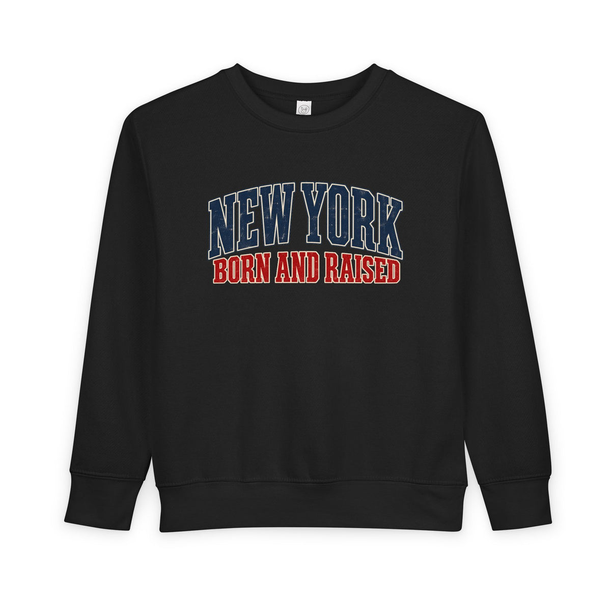 New York Born and Raised Classic Heritage Unisex Toddler Sweatshirt Graphic